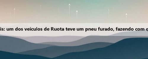 Muitos meios de comunicação ocidentais: um dos veículos de Ruota teve um pneu furado, fazendo com que ele saasse da estrada e pegasse fogo