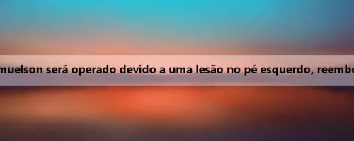 Oficial do Bobcats: Samuelson será operado devido a uma lesão no pé esquerdo, reembolsado pela temporada