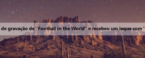 Yamal chegou ao local de gravação de "Football in the World" e recebeu um leque com "Irmão Criança" escrito