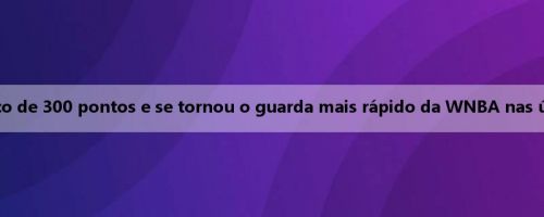 Page atingiu um marco de 300 pontos e se tornou o guarda mais rápido da WNBA nas últimas 15 temporadas